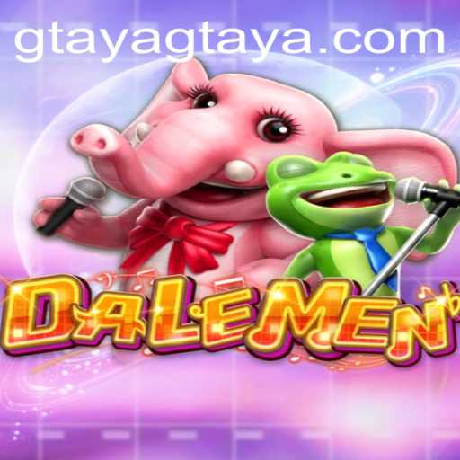 Discover the Exciting World of DALEMEN: A Gtaya Interactive Adventure