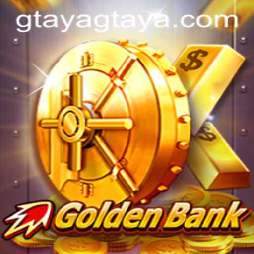 GoldenBank: Exploring the Exciting World of Gtaya